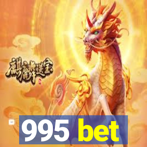 995 bet